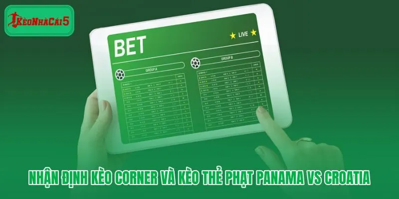 Kèo corner và kèo thẻ phạt Panama vs Croatia qua số liệu trước trận